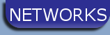 networks